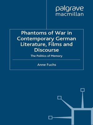 cover image of Phantoms of War in Contemporary German Literature, Films and Discourse